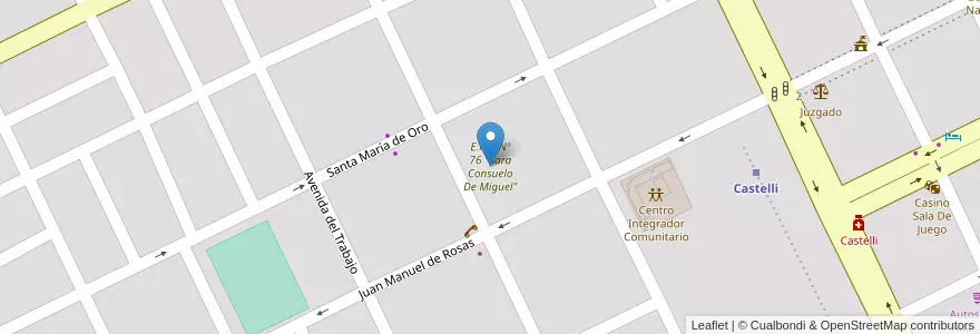 Mapa de ubicacion de E.P.A. Nº 76 "Sara Consuelo De Miguel" en Argentinië, Chaco, Departamento General Güemes, Municipio De Juan José Castelli, Juan José Castelli, Juan Jose Castelli.